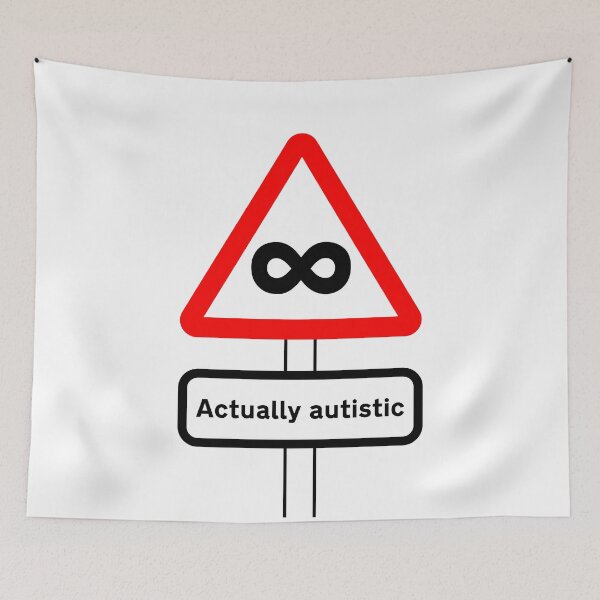 Item preview, ndvh Actually Autistic (road sign) designed and sold by Nik’s T-Shirts.