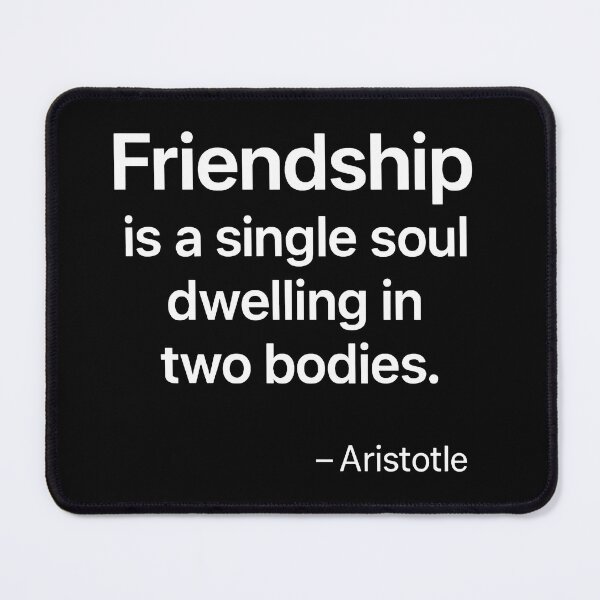 Item preview, Friendship Single Soul Aristotle Philosophy Quote (White Font) designed and sold by TshirtsLabs.
