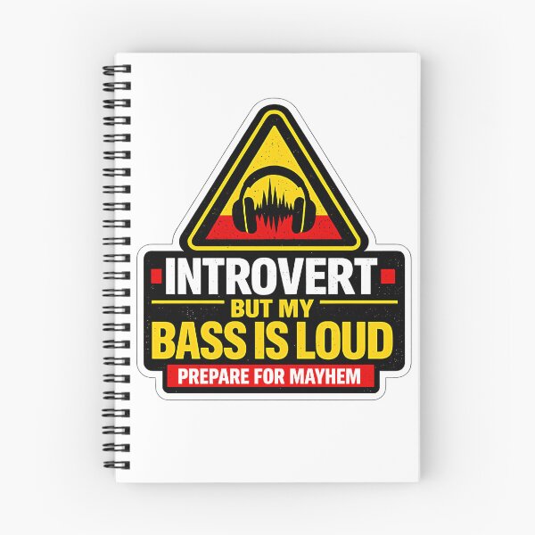 Item preview, Introvert But Bass Loud Warning designed and sold by  ZenRave Designs.