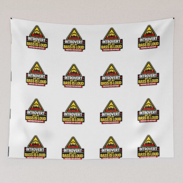 Item preview, Introvert But Bass Loud Warning designed and sold by  ZenRave Designs.