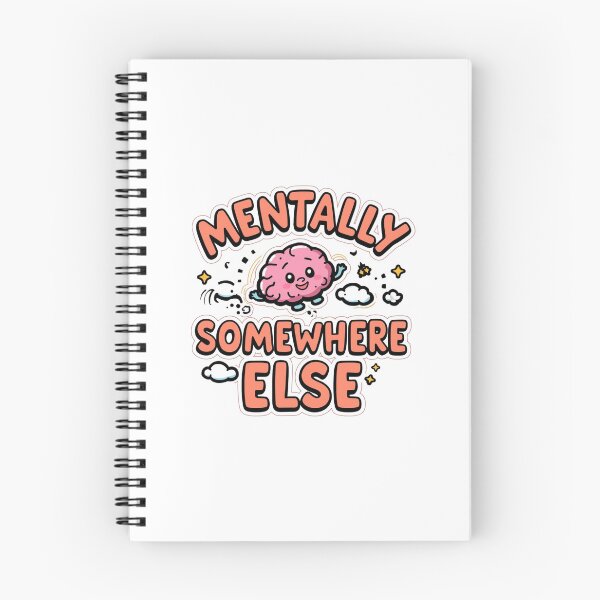 Item preview, Mentally Somewhere Else Cute Brain Cartoon-Funny Relatable Introvert Mood Quote Aesthetic Design designed and sold by Aarvya Fashion Club ( A.F.C ).