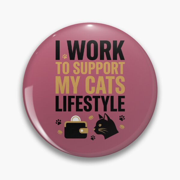 Item preview, Cat Mom - I Work So My Cat Can Live Well designed and sold by Bebichic.