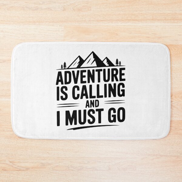 Item preview, Adventure Is Calling and I Must Go designed and sold by Frank Ring.