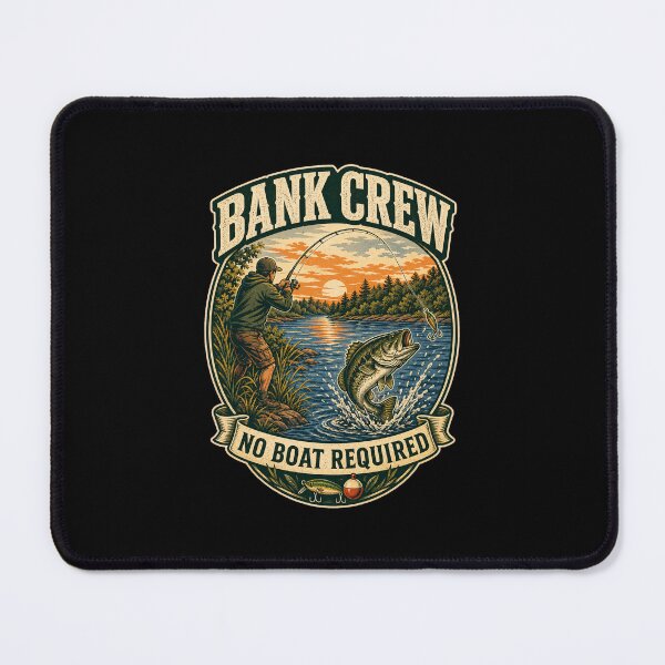 Item preview, Bank Crew No Boat Required Fishing Badge designed and sold by Andrew Lomax.