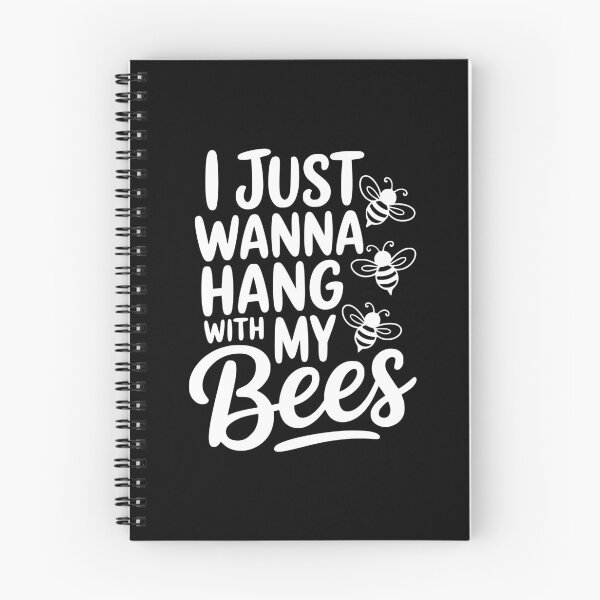 Item preview, I Just Wanna Hang With My Bees designed and sold by Frank Ring.