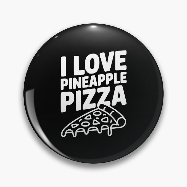Item preview, I Love Pineapple Pizza designed and sold by Frank Ring.