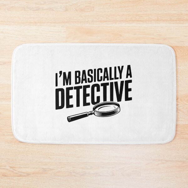 Item preview, I'm Basically a Detective designed and sold by Frank Ring.