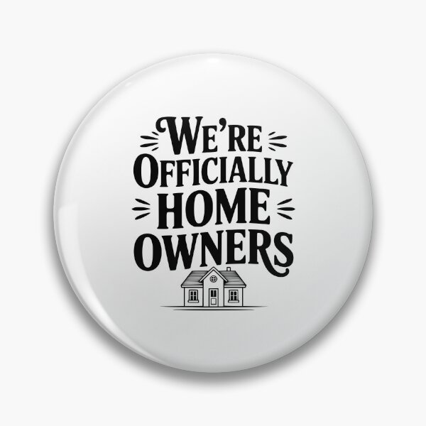 Item preview, We're officially Home Owners designed and sold by Frank Ring.