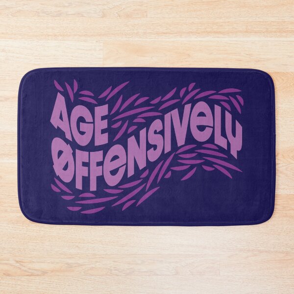 Item preview, Age Offensively Purple Lettering designed and sold by wickedpretty.