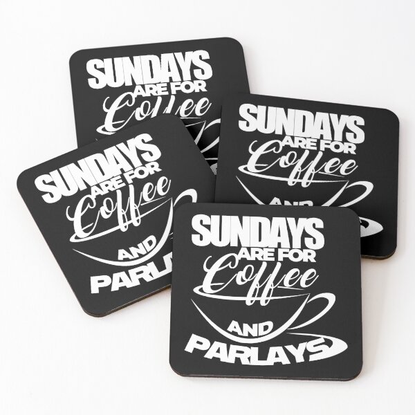 Item preview, Sundays are for Coffee and Parlays designed and sold by ScorpiosGraphx.
