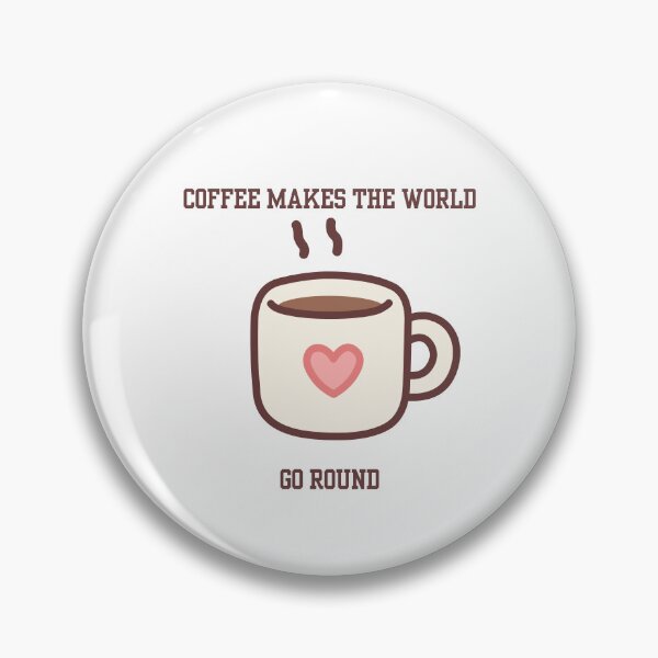 Item preview, Coffee Makes The World Go Round - Cute Coffee Lover Typography designed and sold by The Sticker Cove.