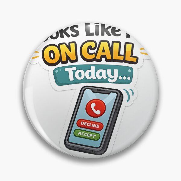 Item preview, Looks Like I’m On Call Today Funny Office Sticker – Remote Work Meme Laptop Sticker designed and sold by StickoStore.