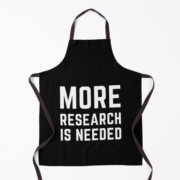 Item preview, Looks Like More Research Is Needed designed and sold by TheEvilCompany.