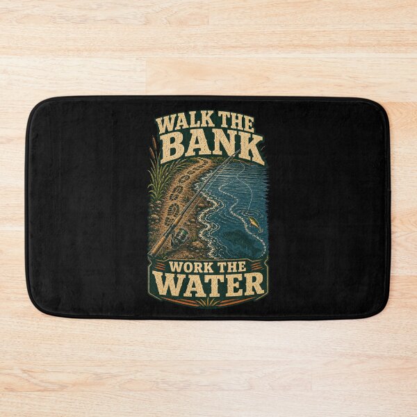 Item preview, Walk The Bank Work The Water Fishing Shirt designed and sold by Andrew Lomax.