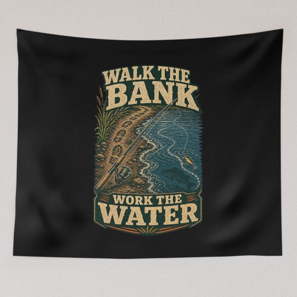 Item preview, Walk The Bank Work The Water Fishing Shirt designed and sold by Andrew Lomax.