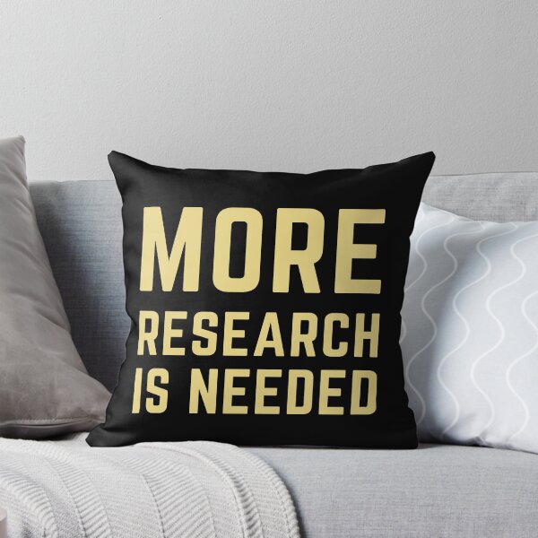 Item preview, More Research Is Needed - Gold designed and sold by TheEvilCompany.