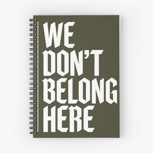 Item preview, We Don't Belong Here Outsider Misfit Rebel Introvert Antisocial Alien Humor Statement designed and sold by Velustro Shop.