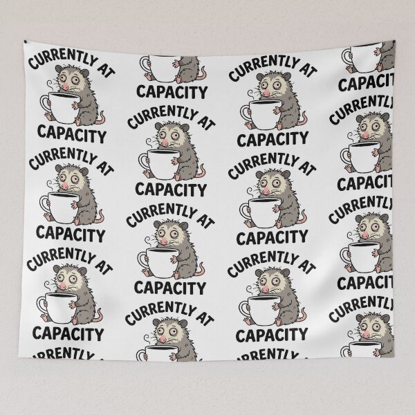 Item preview, Stressed Out Coffee Opossum "Currently At Capacity" designed and sold by Peter Veselinović.