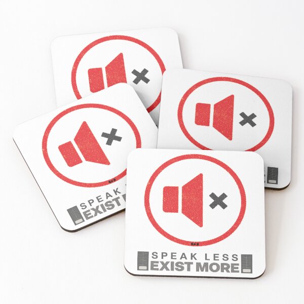 Item preview, Speak Less Exist More — Mute Button designed and sold by Decorador de Corazones.