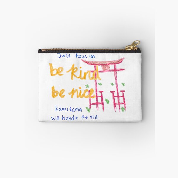 Item preview, Just Focus on Be Kind Be Nice - Kami Sama Will Handle the Rest - Japanese Torii Gate Spiritual Art designed and sold by IntertwineCo.