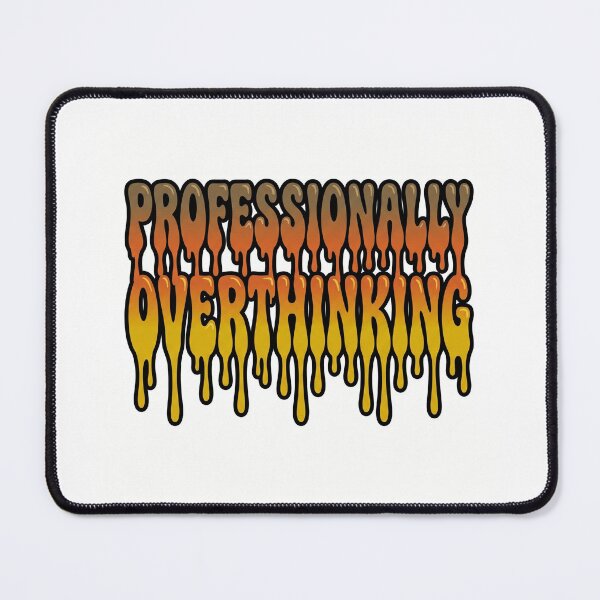 Item preview, Professionally Overthinking - Retro 70s Drippy Typography designed and sold by Peter Veselinović.