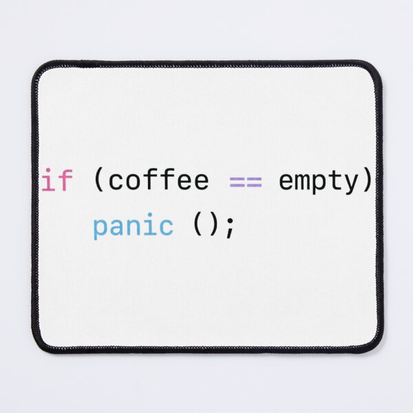 Item preview, If Coffee Empty – Panic() Black Color designed and sold by CtrlAltLaugh.