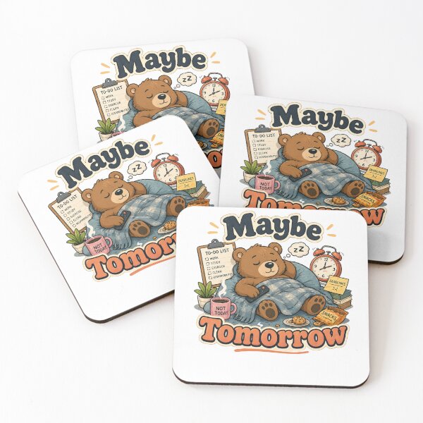 Item preview, Maybe Tomorrow Funny Procrastination Meme Quote designed and sold by ILYASSE1.