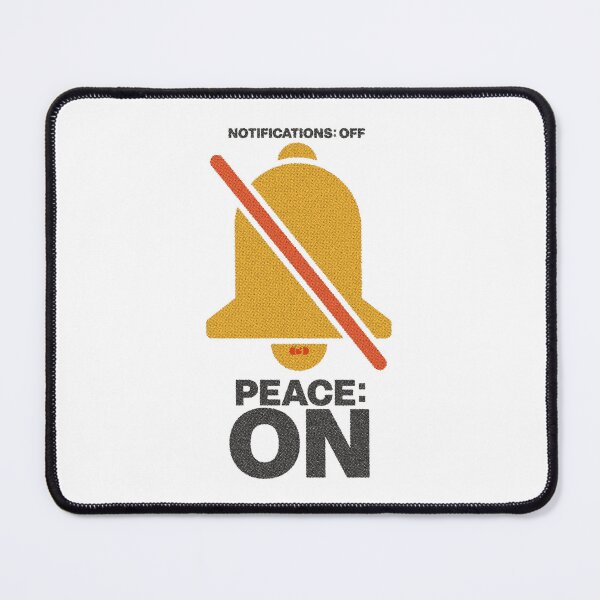 Item preview, Notifications Off Peace On — Digital Detox designed and sold by Decorador de Corazones.