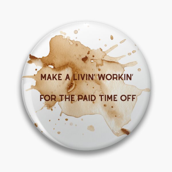 Item preview, Paid Time Off Lyrics designed and sold by JDG.