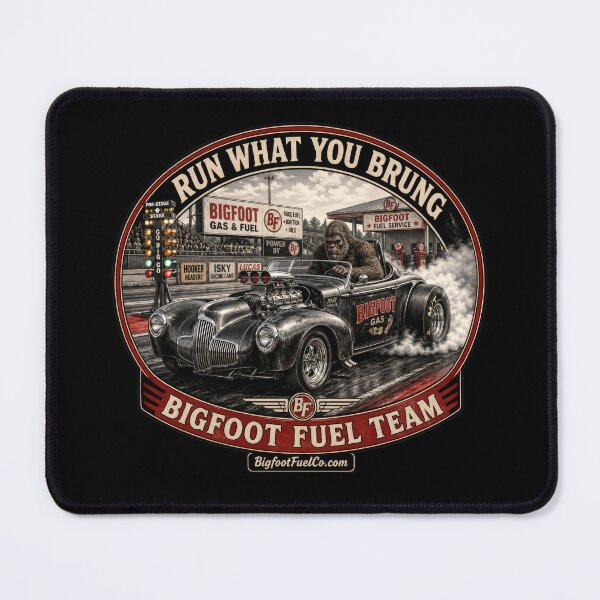 Item preview, Run What You Brung Bigfoot Hot Rod Drag Racing designed and sold by Bigfoot Fuel Co.