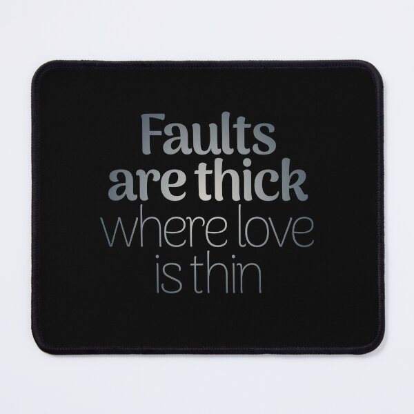 Item preview, Faults are thick where love is thin. v.3 designed and sold by x1brett.