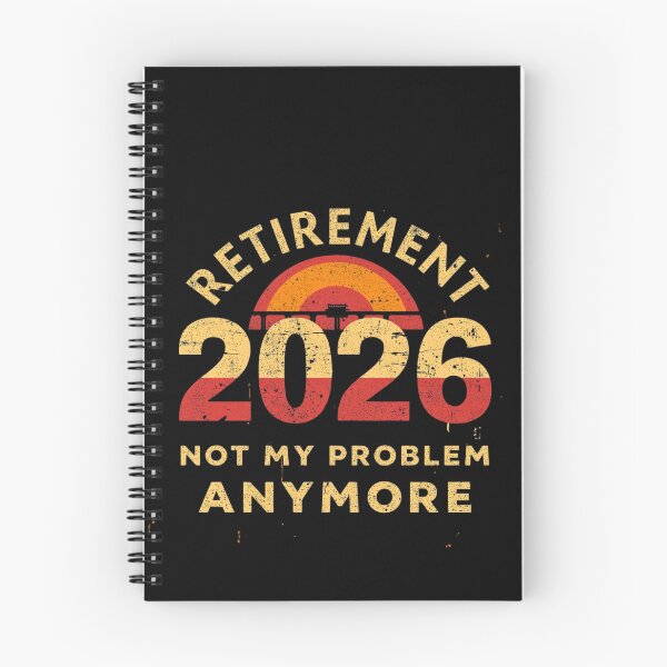 Item preview, Retired 2026 Not My Problem Anymore Funny Retirement Gift designed and sold by FitEnvy.