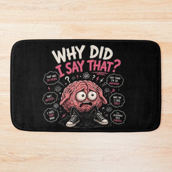 Item preview, Why Did I Say That Funny Awkward Moment Anxiety Brain Design designed and sold by MotylekAnia.