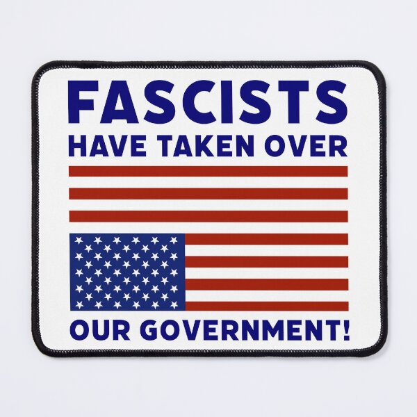 Item preview, Fascists have taken over our government! designed and sold by Rachel the Artist .