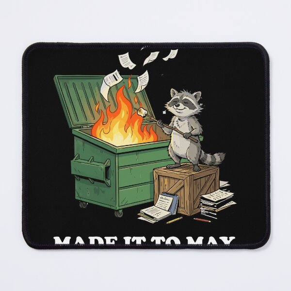 Item preview, Funny Teacher Meme Made It To May  designed and sold by ironicmuscle.