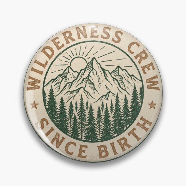 Item preview, Wilderness Crew - Charter Member Since Birth designed and sold by Bebichic.