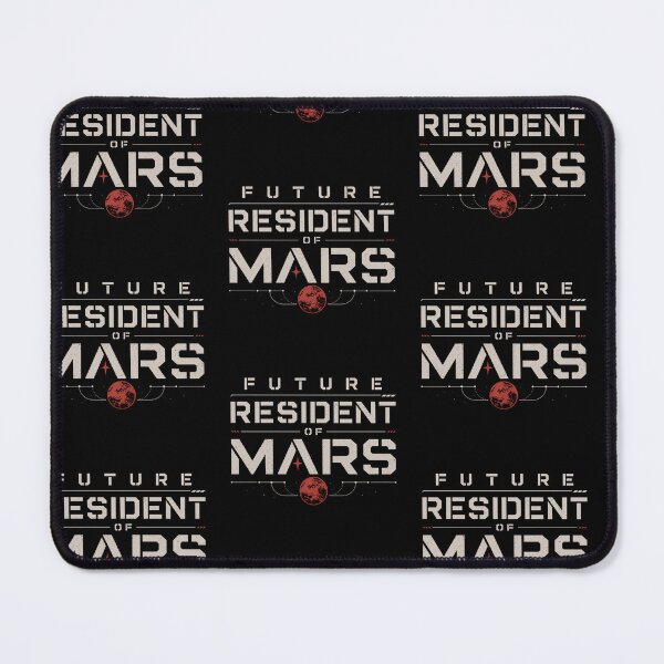 Item preview, Future Resident of Mars Red Planet Colony Space Travel designed and sold by FitEnvy.