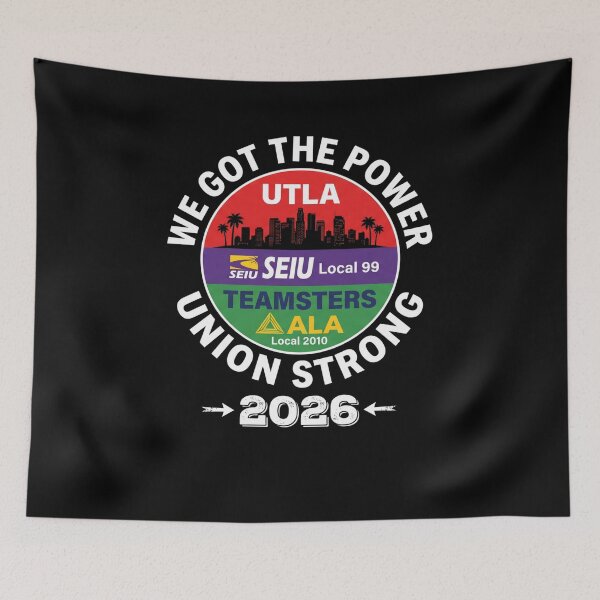 Item preview, We Got The Power Utla Seiu Local 99 Teamsters Ala Local 2010 Union Strong 2026 Labor Union Member designed and sold by FormalDehyena.
