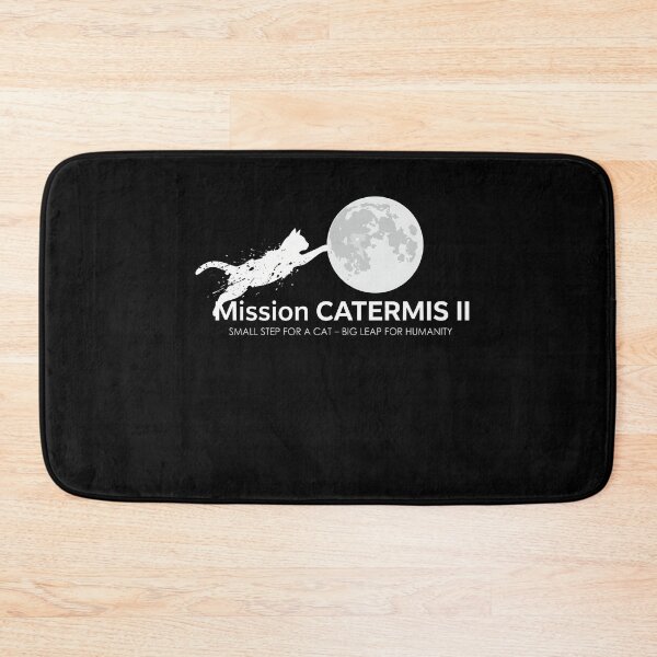 Item preview, Mission Catermis II Small Step For A Cat Big Leap For Humanity Cat Space Moon Landing Feline Astronaut designed and sold by FormalDehyena.