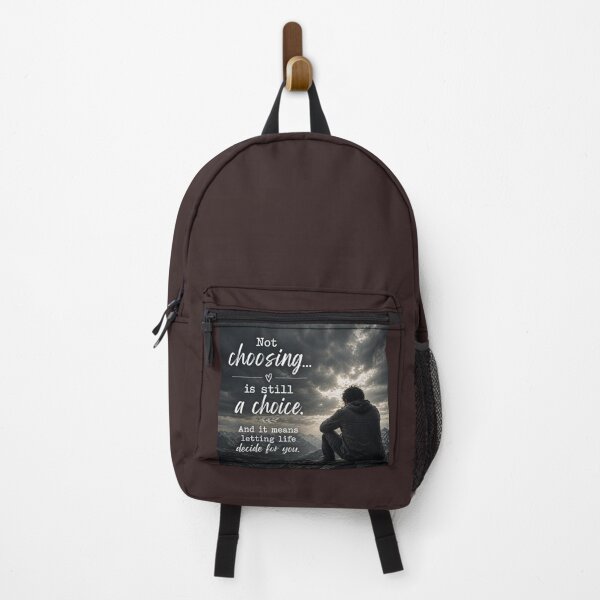Item preview, Not Choosing is Still a Choice Inspirational Art designed and sold by Heal of Souls Designs .