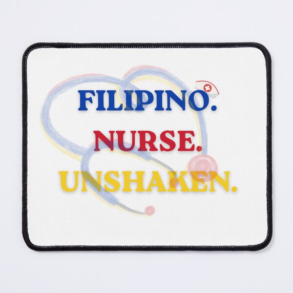 Item preview, Filipino. Nurse. Unshaken. designed and sold by Just1MoreShirt.