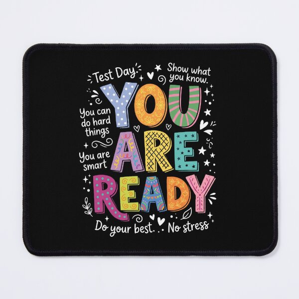 Item preview, Test Day You Are Ready Student Exam Motivation designed and sold by FormalDehyena.