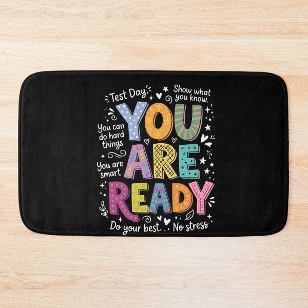 Item preview, Test Day You Are Ready Student Exam Motivation designed and sold by FormalDehyena.