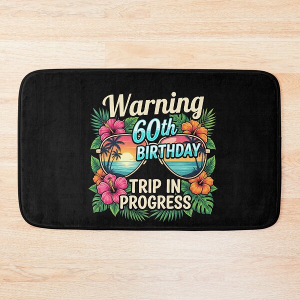 Item preview, Warning 60th Birthday Trip In Progress Sixty Year Old Celebration Vacation designed and sold by FormalDehyena.