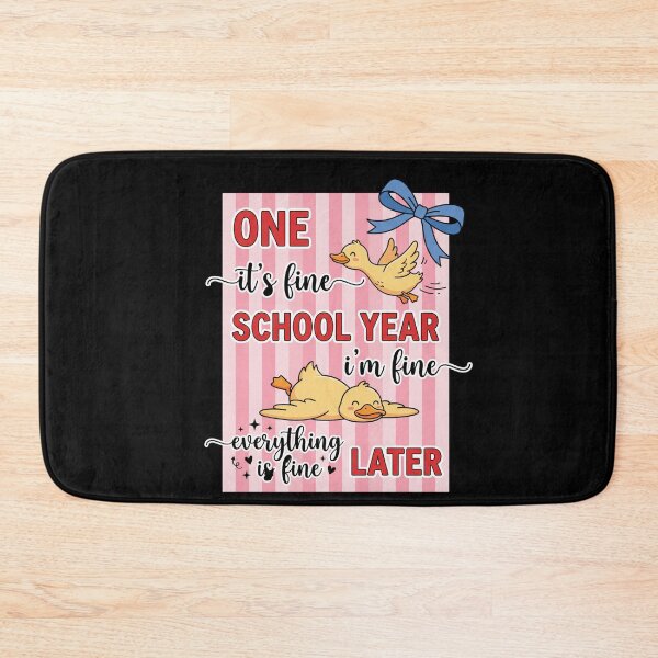 Item preview, One It's Fine School Year I'm Fine Everything Is Fine Later Funny Student Teacher School Survival designed and sold by FormalDehyena.