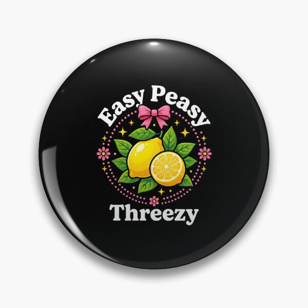 Item preview, Easy Peasy Threezy Easy Task Confident Humor Saying designed and sold by FormalDehyena.