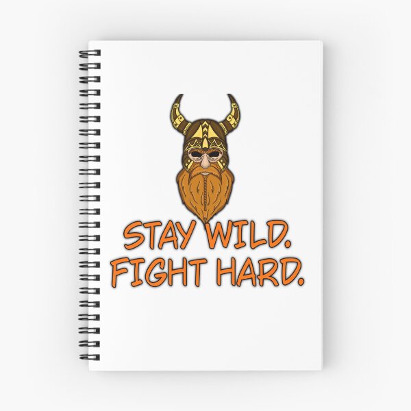Item preview, Stay wild fight hard Viking Motivation for real strong man designed and sold by Maryart8.
