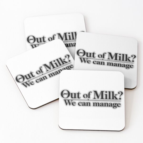 Item preview, Out of milk? We can manage designed and sold by zuczekgti.