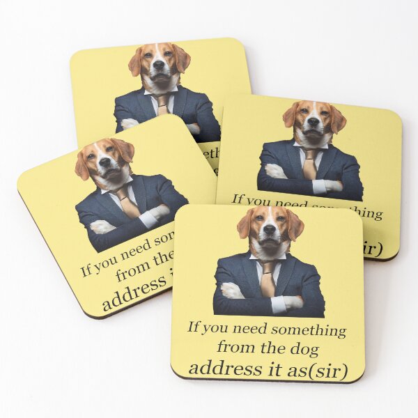Item preview, Funny Dog Boss Proverb - If You Need Something From The Dog designed and sold by MOHAMEDNOOR428.