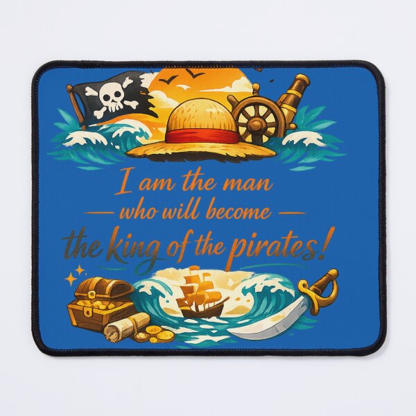 Item preview, "I am the man who will become the king of the pirates", text design designed and sold by Moonshroomarts.